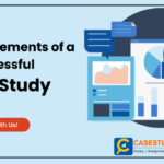 The 5 Key Elements of a Successful Case Study